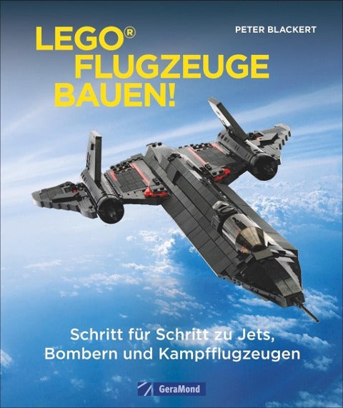 Peter Blackert: LEGO-Flugzeuge bauen | Buch mit Bauanleitungen